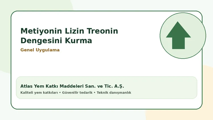 Metiyonin Lizin Treonin Dengesini Kurma